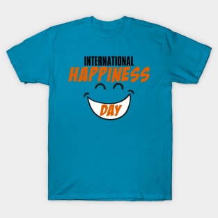 International Day Of Happiness T-Shirt